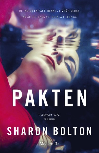 Pakten - Sharon Bolton - Livros - Modernista - 9789180234474 - 20 de maio de 2022