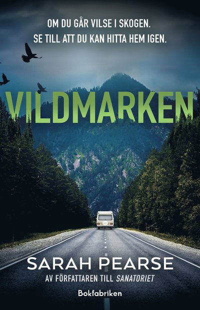 Cover for Sarah Pearse · Vildmarken (Hardcover Book) (2025)