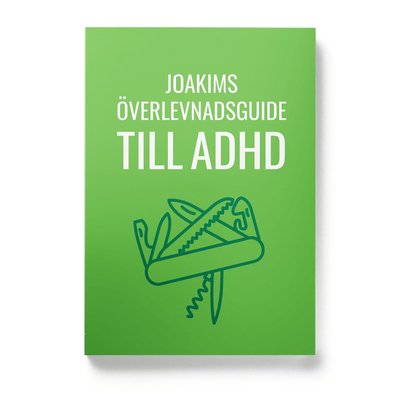 Cover for Joakim Hedström · Kunskap på nolltid: Joakims överlevnadsguide till adhd (Book) (2019)