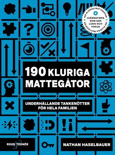 Cover for Nathan Haselbauer · 190 kluriga mattegåtor : Underhållande tankenötter för hela familjen (Book) (2021)
