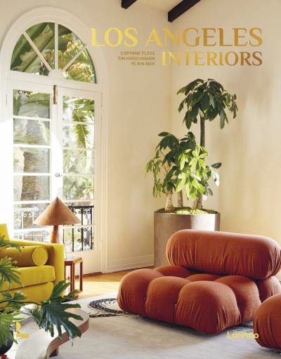 Cover for Corynne Pless · Los Angeles Interiors - Interiors (Hardcover Book) (2024)