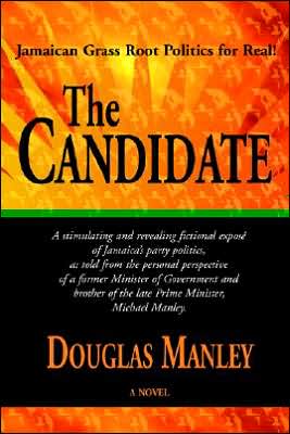 Cover for Douglas Manley · The Candidate (Paperback Book) (2003)