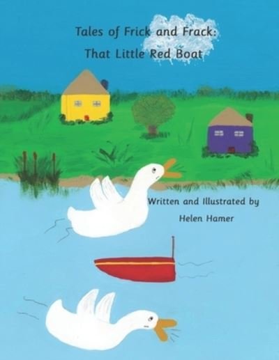 Cover for Helen Hamer · Tales of Frick and Frack: That Little Red Boat - Tales of Frick and Frack (Taschenbuch) (2022)