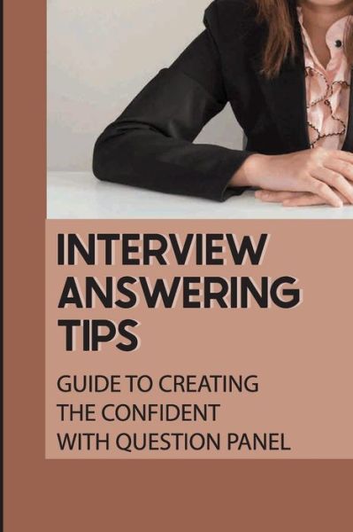 Cover for Sachiko Albach · Interview Answering Tips (Paperback Book) (2021)