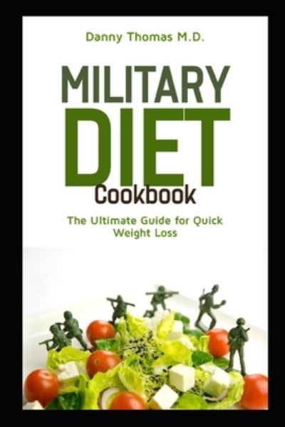 Cover for Danny Thomas · Military Diet Cookbook (Paperback Book) (2020)