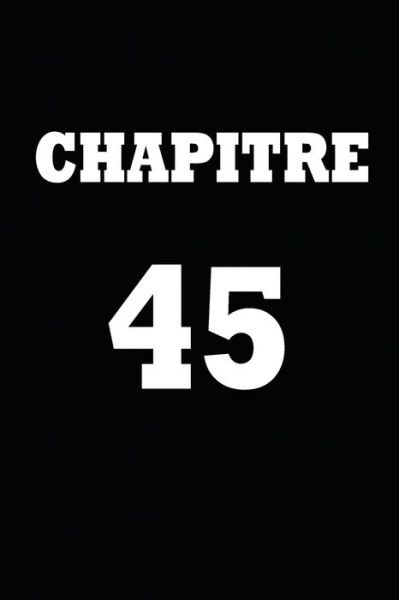 Cover for Chapitre Carnet · Chapitre 45 (Paperback Book) (2020)