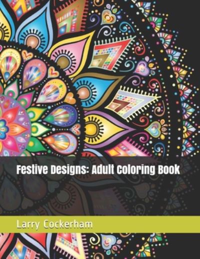 Cover for Larry W Cockerham · Festive Designs (Paperback Book) (2020)