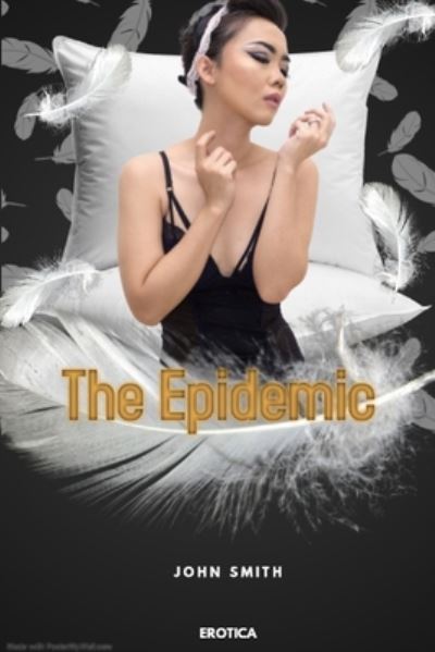 Cover for John Smith · The Epidemic (Paperback Book) (2020)