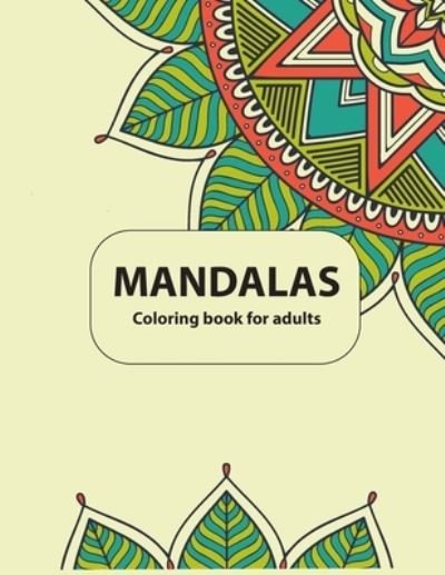 Cover for Mandala Coloring Book · Adult Mandala Coloring Book (Paperback Book) (2020)