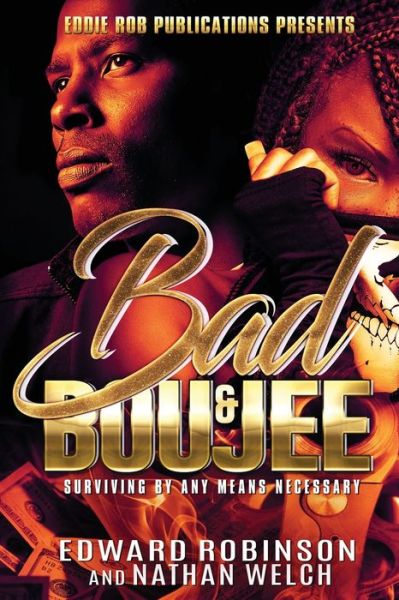 Cover for Edward Robinson · Bad &amp; Boujee (Paperback Book) (2020)
