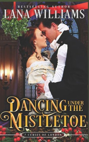 Cover for Lana Williams · Dancing Under the Mistletoe (Paperback Bog) (2020)