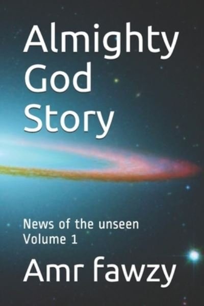 Cover for Amr Fawzy · Almighty God Story (Pocketbok) (2020)