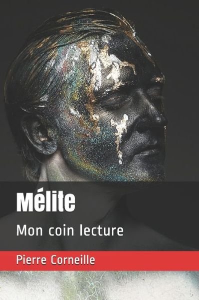 Cover for Pierre Corneille · Melite (Taschenbuch) (2020)