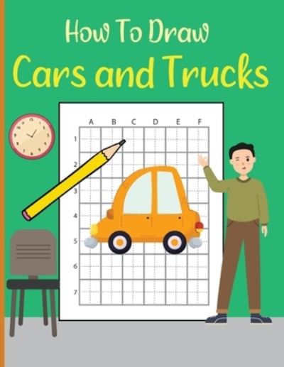 Cover for Fino Marcello · How To Draw Cars and Trucks (Paperback Book) (2021)