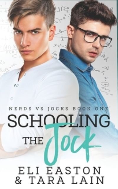 Cover for Tara Lain · Schooling the Jock (Paperback Bog) (2021)