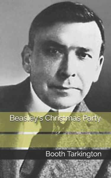 Cover for Booth Tarkington · Beasley's Christmas Party (Paperback Book) (2021)