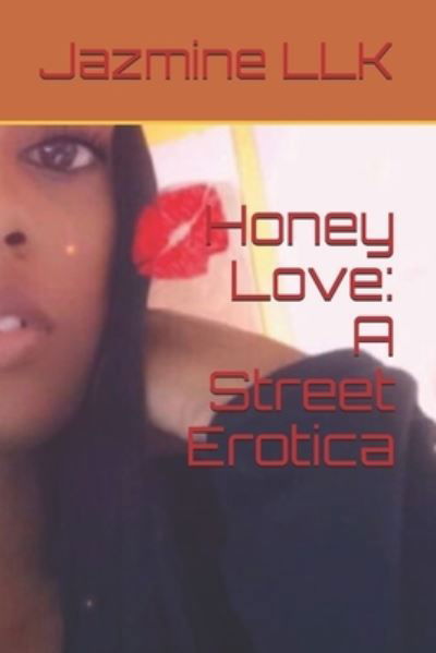 Cover for Jazmine Fenderson · Honey Love (Paperback Bog) (2021)