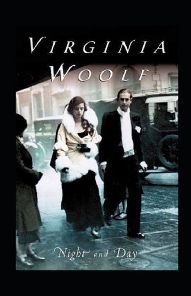 Cover for Virginia Woolf · Night and Day Annotated (Pocketbok) (2021)