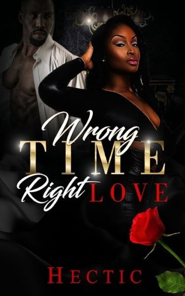 Cover for Hectic Penn · Wrong Time; Right Love (Pocketbok) (2021)
