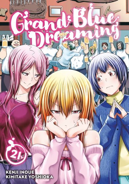 Cover for Kimitake Yoshioka · Grand Blue Dreaming 21 - Grand Blue Dreaming (Paperback Book) (2025)