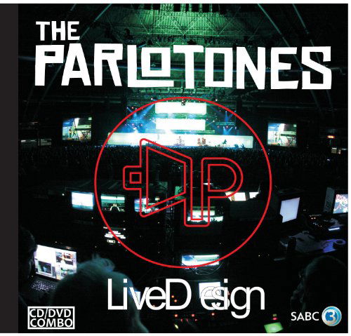 Cover for The Parlotones · Live Design (CD) [Digipak] (2011)