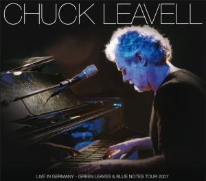 Green Leaves & Blue Notes Tour - Leavell Chuck - Musiikki - Pepper Cake - 0090204894475 - maanantai 1. syyskuuta 2008