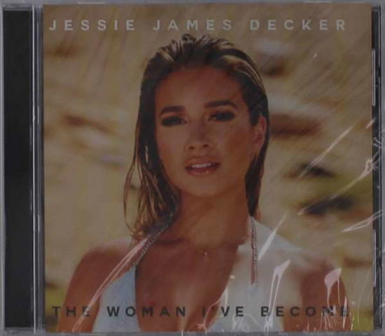 Cover for Jessie James Decker · Woman I've Become (CD) (2021)