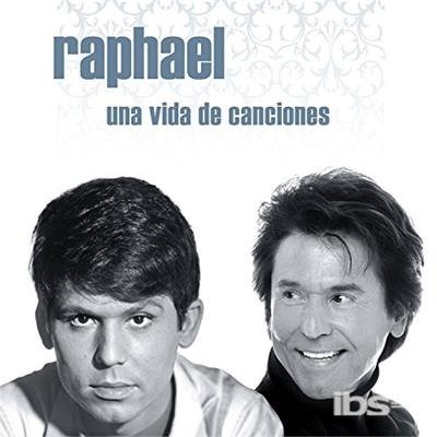 Cover for Raphael · Una Vida De Canciones (CD) (2018)