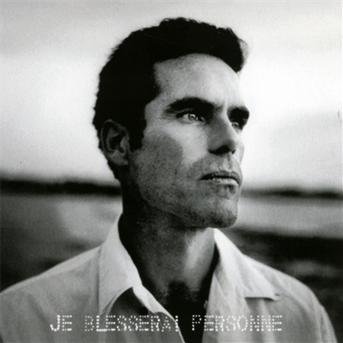 Cover for Pierpoljak · Je Blesserai Personne (CD) [Digipak] (2006)