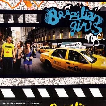 Cover for Brazilian Girls · Brazilian Girls-new York City (CD) (2009)