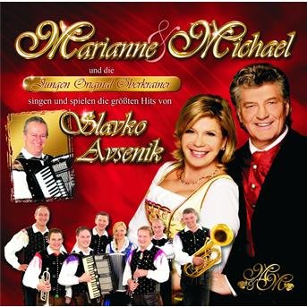 Cover for Marianne &amp; Michael · Singen Die Grossten Hits Von Slavko Avsenik (CD) (2009)