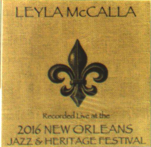 Live at Jazzfest 2016 - Leyla Mccalla - Music -  - 0616450420475 - August 19, 2016