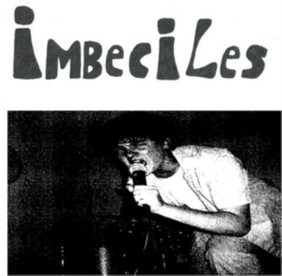 The Imbeciles - Imbeciles - Música - THE IMBECILES - 0680585365475 - 27 de marzo de 2020