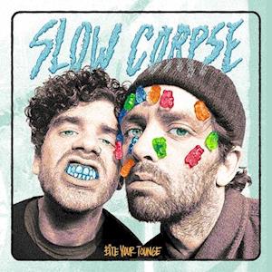 Slow Corpse · Bite Your Tongue (LP) (2021)