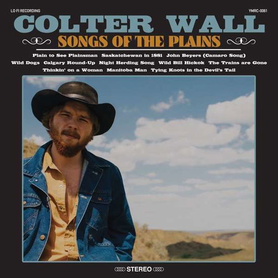 Songs of the Plains - Colter Wall - Musik - Thirty Tigers - 0752830544475 - October 12, 2018