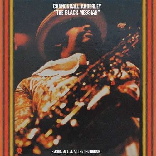 Cover for Cannonball Adderley · Black Messiah (CD) [Remastered edition] (1990)