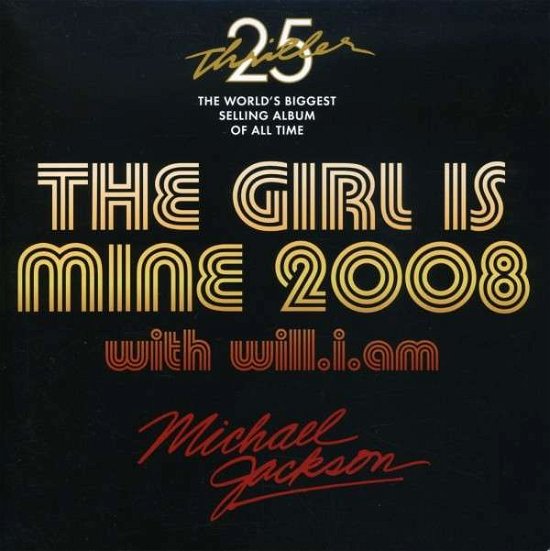 Cover for Michael Jackson · Girl is Mine 2008 with Will.i.am (7&quot;) (2008)
