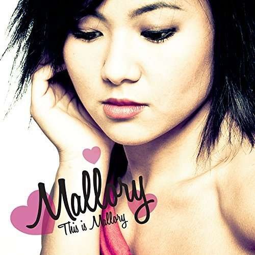 Cover for Mallory · This is Mallory (CD) (2014)