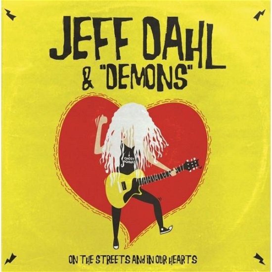 Cover for Dahl, Jeff &amp; Demons · On The Streets (LP) (2019)
