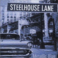 Steelhouse Lane · Metallic Blue (CD) (2019)