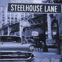 Steelhouse Lane · Metallic Blue (CD) (2019)