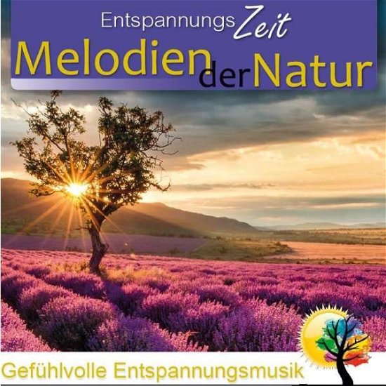 Melodien Der Natur - Entspannungszeit - Musik - MSKAR - 4012897210475 - 10. August 2015