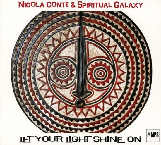 Let Your Light Shine On - Nicola Conte - Musik - MPS - 4029759127475 - 31. Mai 2018