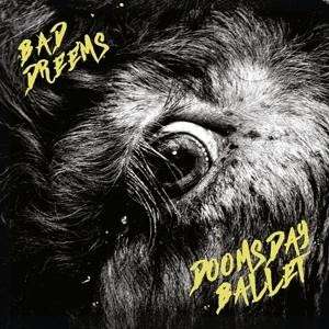 Cover for Bad Dreems · Doomsday Ballet (LP) (2024)