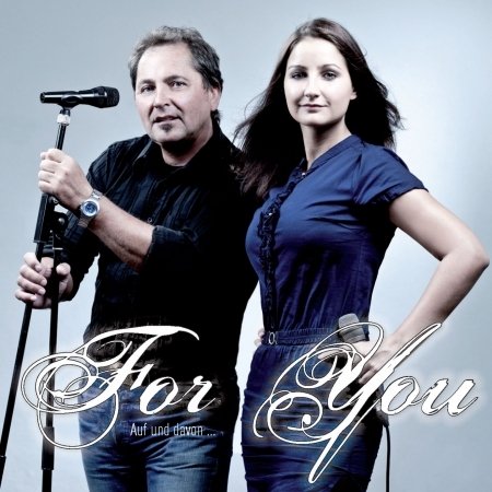 Cover for For You · Auf Und Davon... (CD) (2011)