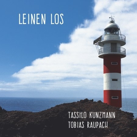 Cover for Kunzmann,tassilo / Raupach,tobias · Leinen Los (CD) (2017)