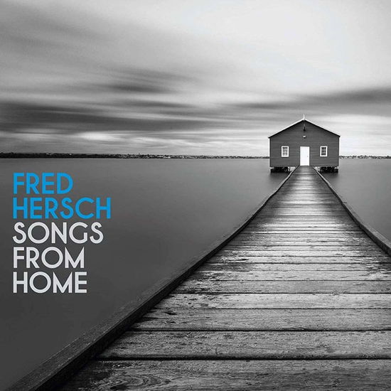 Songs From Home - Fred Hersch - Muzyka - JPT - 4909346023475 - 13 listopada 2020