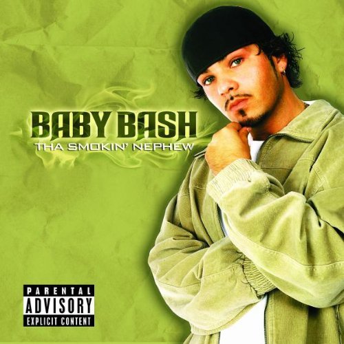 Cover for Baby Bash · Smokin' Nephew (CD) [Bonus Tracks edition] (2007)