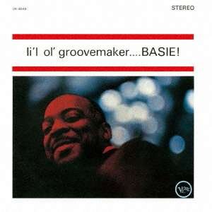 Li'l Ol Groovemaker Basie - Count Basie - Musiikki - UNIVERSAL - 4988031380475 - perjantai 29. toukokuuta 2020