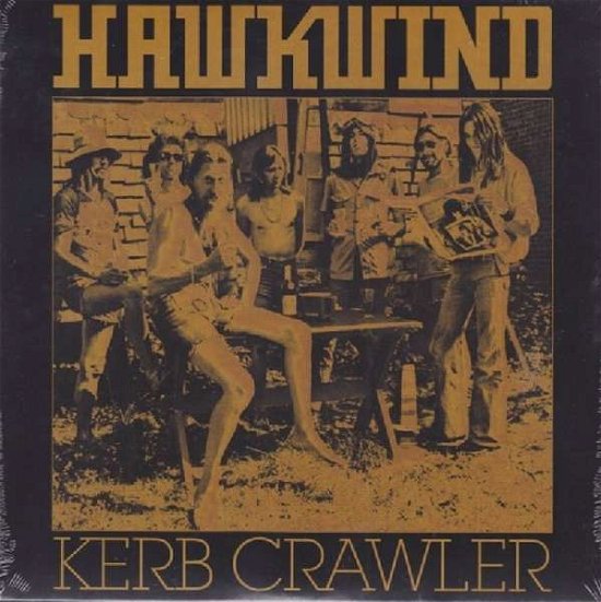 Cover for Hawkwind · Kerb Crawler / Hunky (7&quot;) [Reissue edition] (2017)